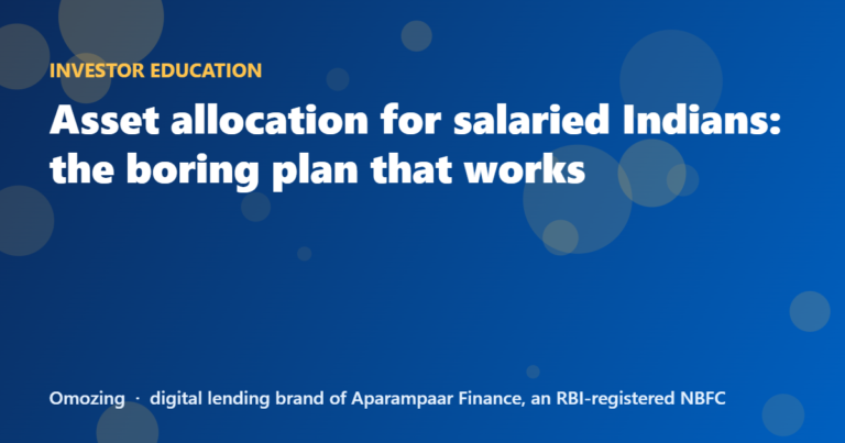 Asset allocation for salaried Indians: the boring plan that works